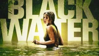 Хищные воды   Black Water (2007)